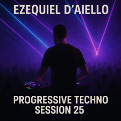 Progressive Techno session 25