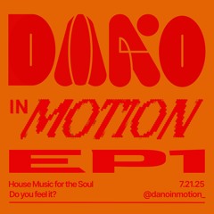 DANO IN MOTION EP 1