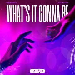 What's It Gonna Be (feat. MarkMate)