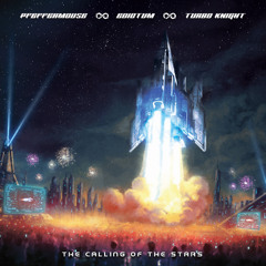Pfeffermouse, Edictum & Turbo Knight - The Calling of the Stars