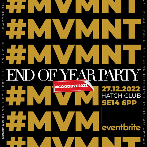 DJ EBZ LIVE @ “MVMNT END OF YEAR PARTY” | OLD SCHOOL AFRO | FT. KWAMZ ORIGINAL x DJ D2