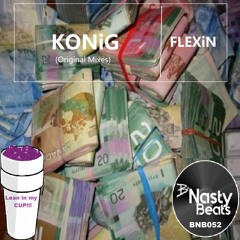 KONiG - FLEXiN EP (Preview)