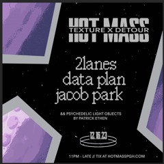 DETOUR @ Hot Mass 12.16.23
