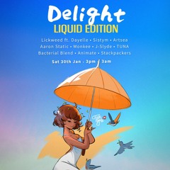 Live @ Delight Liquid Edition - Jan 30th 2021