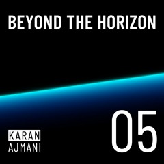 Beyond The Horizon 05 (Transmission 07 July 2023)
