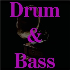 Drum & Bass