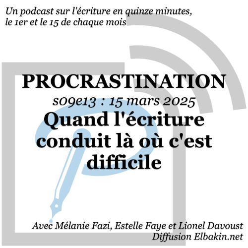 s09e13 - Quand l'écriture conduit là où c'est difficile