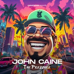 John Caine - The Pressure (Radio Edit)