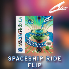 GRIZ - Spaceship Ride (CUSTO Flip)