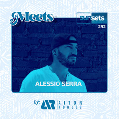 Sunsets -292- Meets  Alessio Serra