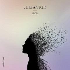 Julian Kid - High (Radio Edit)