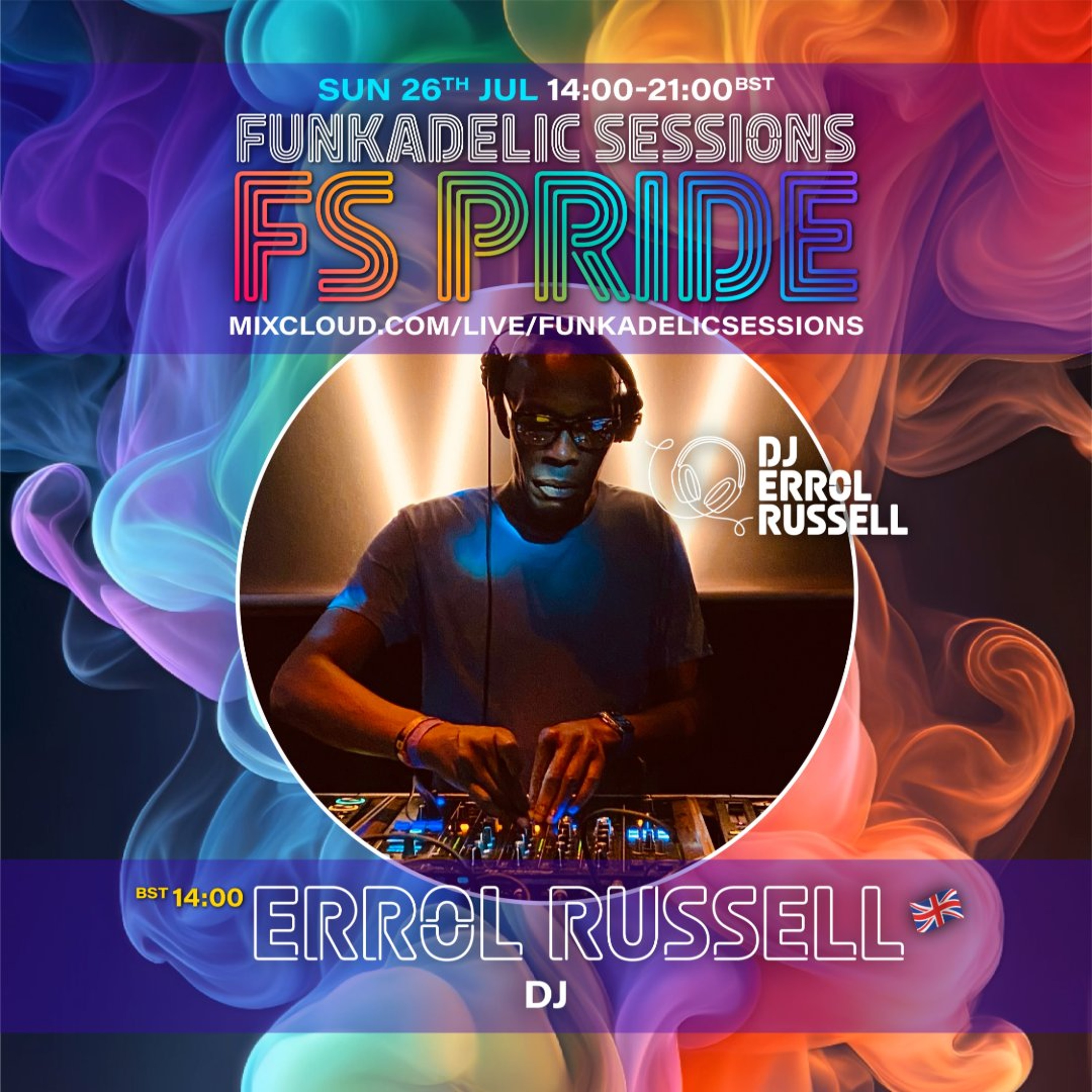 Errol Russell - Sessions 100. Funkadelic Sessions | FS PRIDE - 26-JUL-2026 episode artwork
