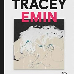 Get KINDLE 📫 Tracey Emin (Art File) by  Jonathan Jones [EBOOK EPUB KINDLE PDF]