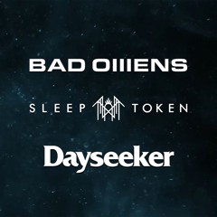 Sleep Token vs Bad Omens vs Dayseeker - Descending x TDOPOM x Pale Moonlight (Goobsie Mashup)