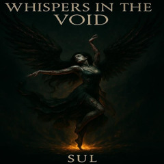 Whispers in the Void (feat. HorizonCode)