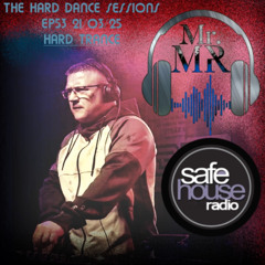 Mr.MR The Hard Dance Sessions EP53 21-03-25 (explicit)