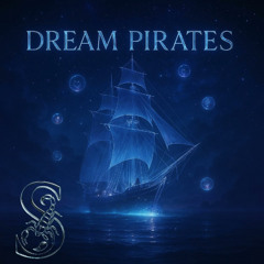 Dream Pirates