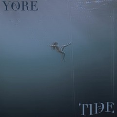 04. Yorè  : Tide
