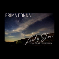 Prima Donna - Lucky Star (X - Cyte & Brett Cooper Remix)  MASTER