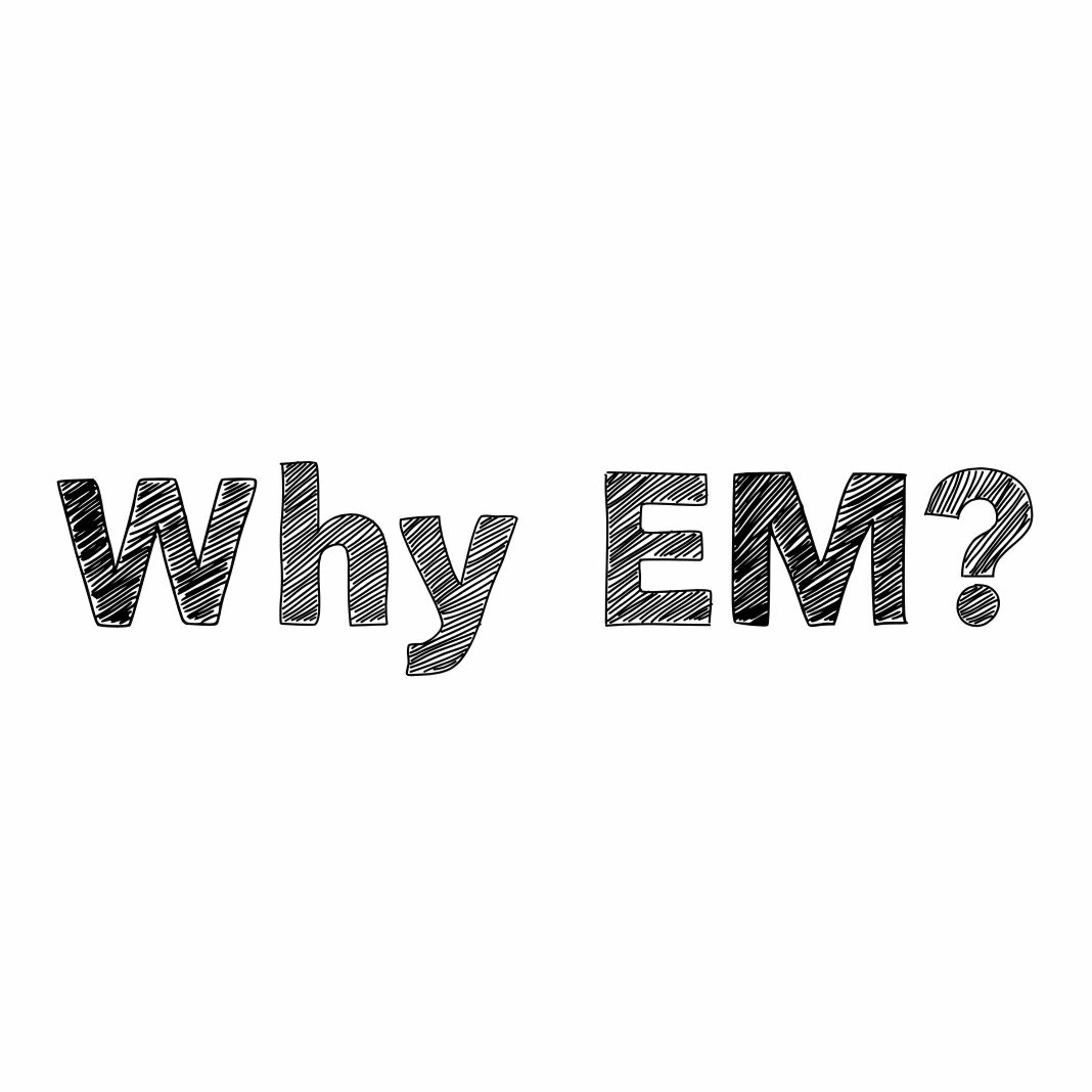 EM Over Easy