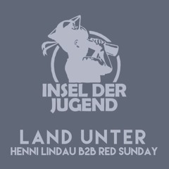 Land unter #07 - Henni Lindau b2b Red Sunday [Subground]