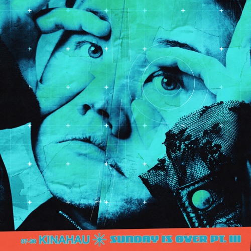 KinAhau - sunday is over pt. Iii