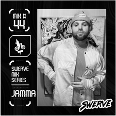 Jamma - Swerve Mix Series #44