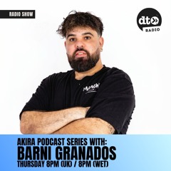 AKIRA PODCAST SERIES with Barni Granados