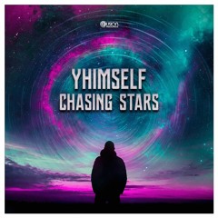 Yhimself - Chasing Stars
