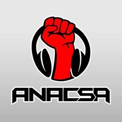 ANACSA Thirsty For Live