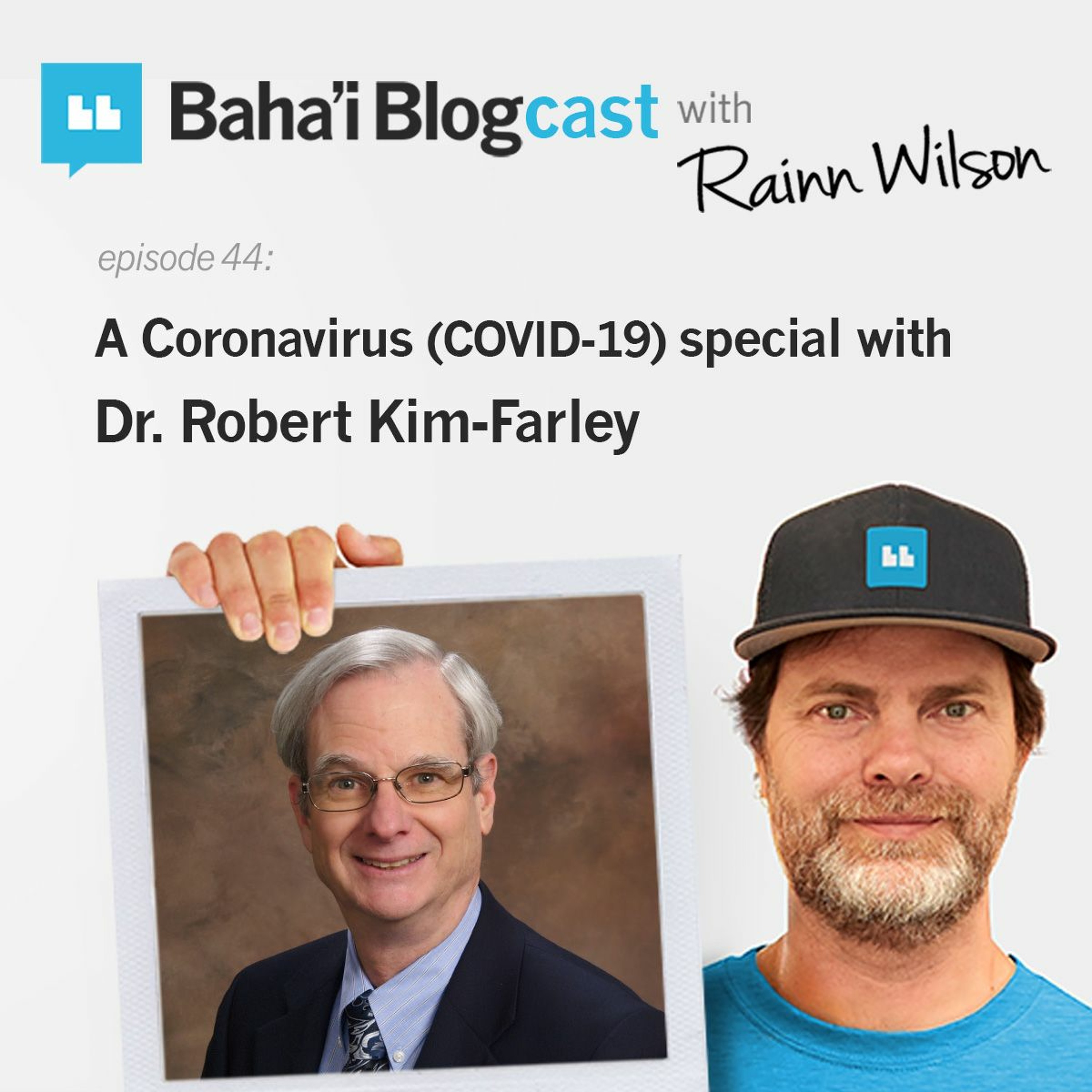 Baha\'i Blogcast with Rainn Wilson