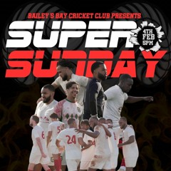 Super Sunday 4.2.24 (Bay Club)