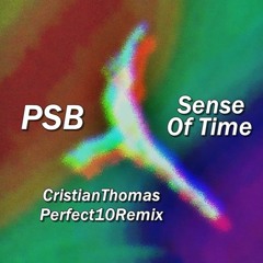 PET SHOP BOYS - SENSE OF TIME (CRISTIAN THOMAS PERFECT 10 REMIX)