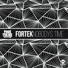 Fortek - Nobodys Time