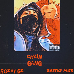Chain Gang (Ft. Cashflo 132)