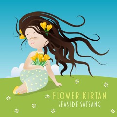Seaside Satsang - Flower Kirtan