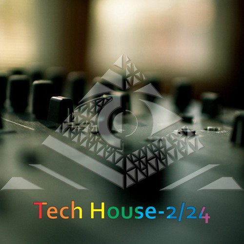 TechHouse - 02 - 24