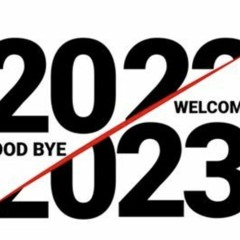 Andy - Adios 2022! Hello 2023! - 31st December 2022.wav