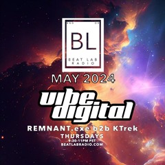 REMNANT.exe b2b KTrek - Exclusive Mix - Vibe.Digital Takeover 2024
