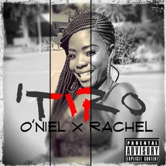Oniel x Rachel- Tiro.mp3