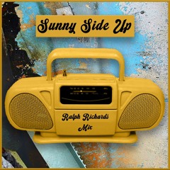 Sunny Side Up - Ralph Richards Mix