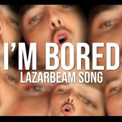 I'm Bored - Lazarbeam Remix By Endigo
