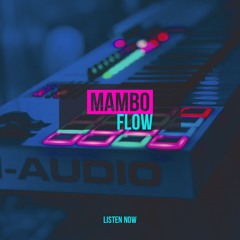 Mambo Flow