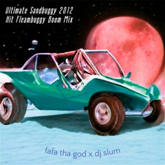 Ultimate Sandbuggy 2012 Hit Fleambuggy Boom Mix