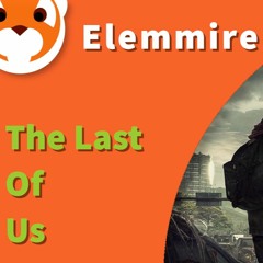 Elemmire: The Last Of Us (cinematic cover)