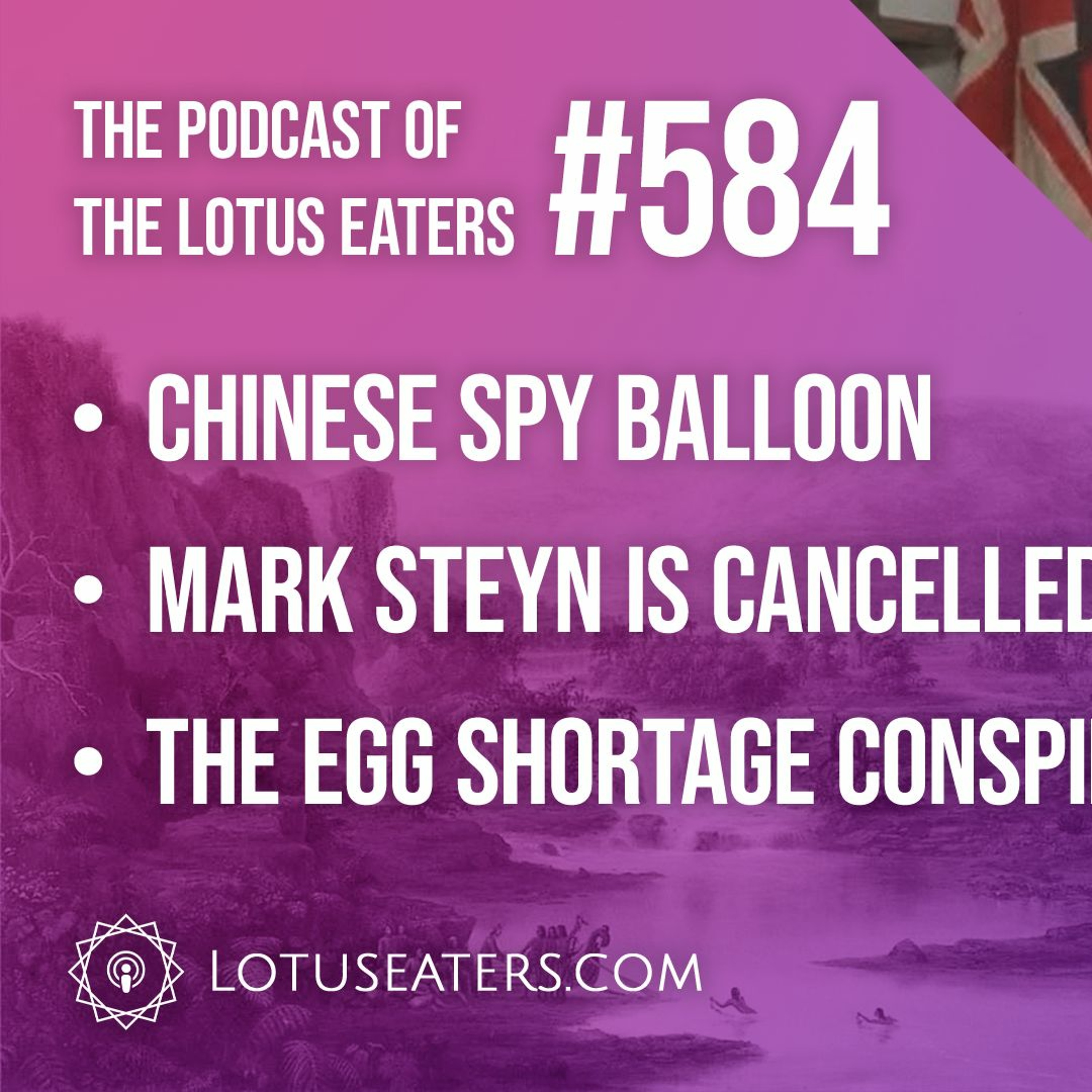 The Podcast of the Lotus Eaters #584