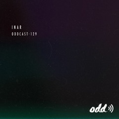 Oddcast 129  INAR