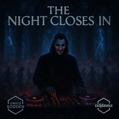 The Night Closes In