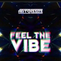 Artbasses - Feel The Vibe (Original Mix)