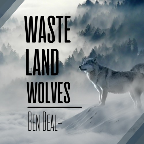 Waste Land Wolves